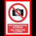 Placuta pentru fotografiatul interzis no photos allowed